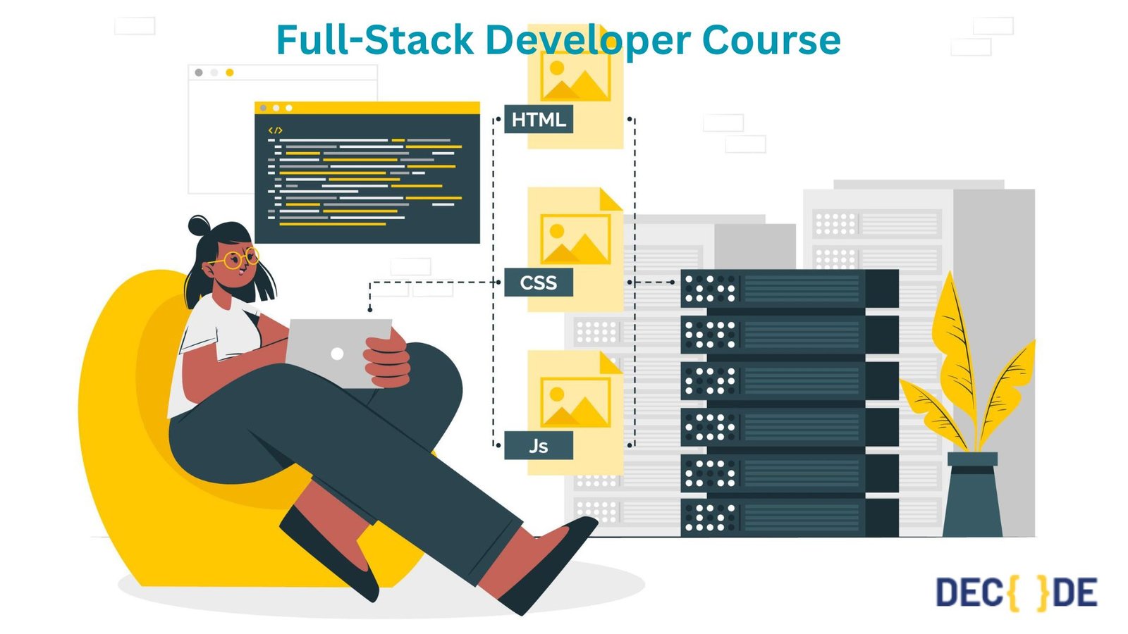 5 Decent Capabilities That Make Full-Stack Developer Course Successful